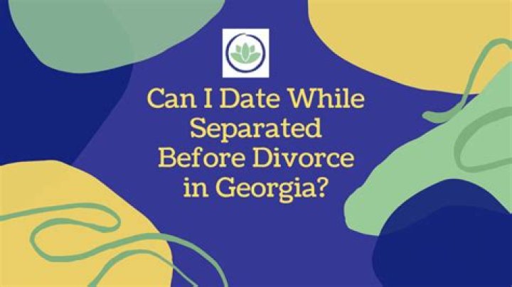 Can a separated spouse date?